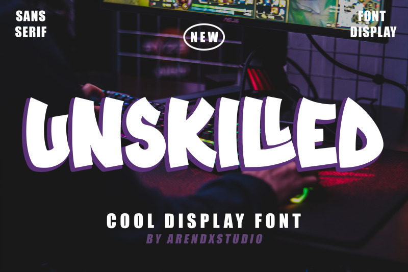 unskilled-cool-display-font