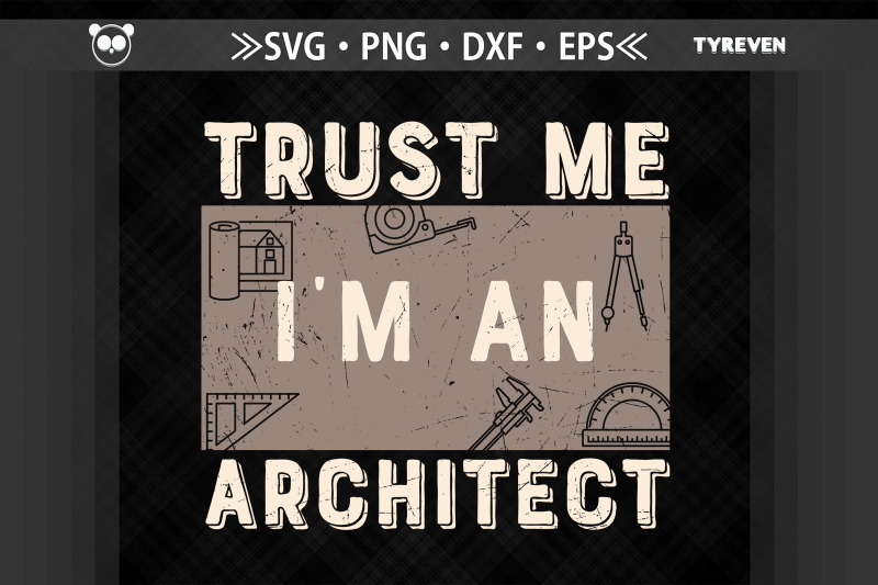 trust-me-i-039-m-an-architect