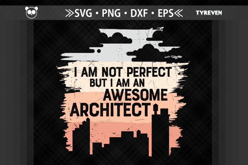 i-am-not-perfect-im-an-awesome-architect