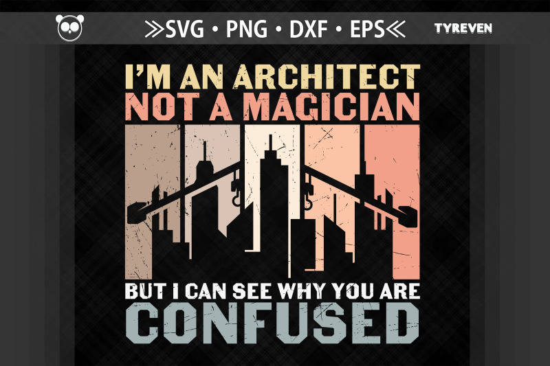 i-039-m-an-architect-not-a-magician