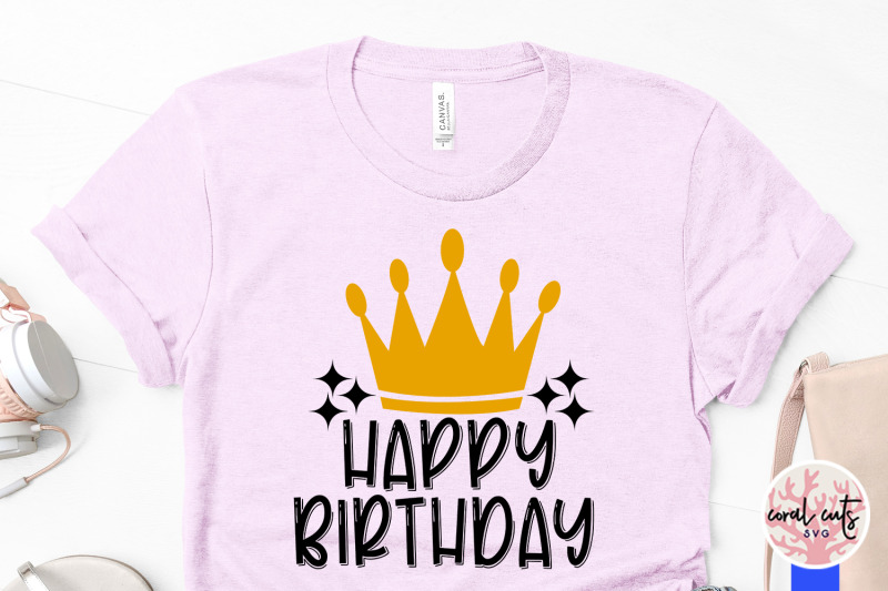 happy-birthday-king-birthday-svg-eps-dxf-png-cutting-file