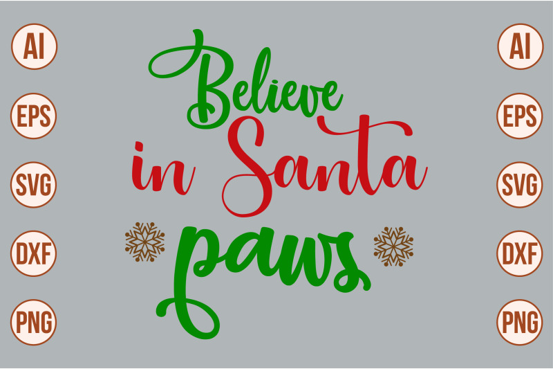 believe-in-santa-paws-svg-cut-file