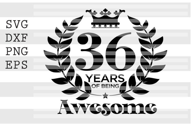 36-years-of-being-awesome-svg