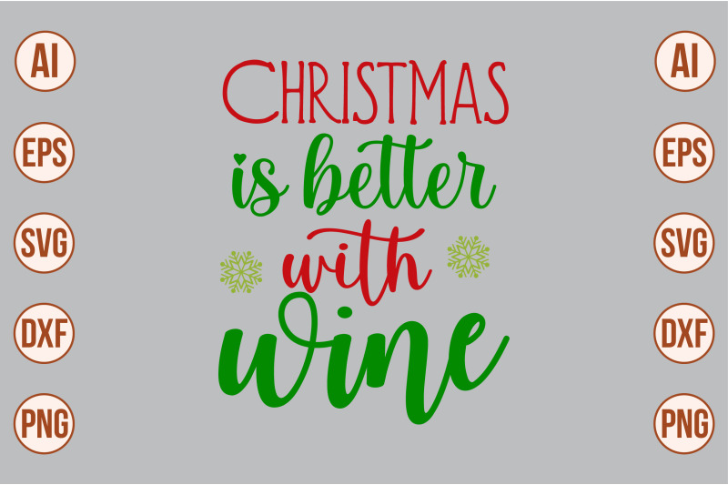 christmas-is-better-with-wine-svg