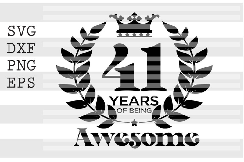 41-years-of-being-awesome-svg