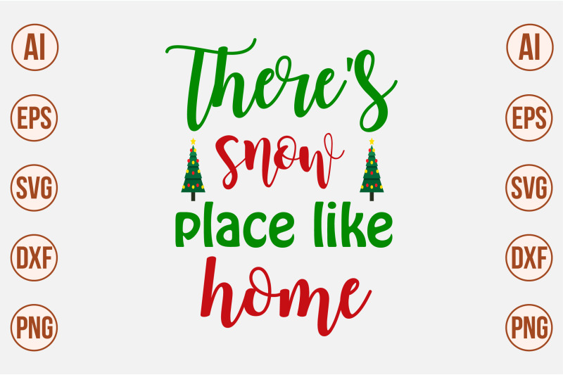 there-039-s-snow-place-like-home-svg