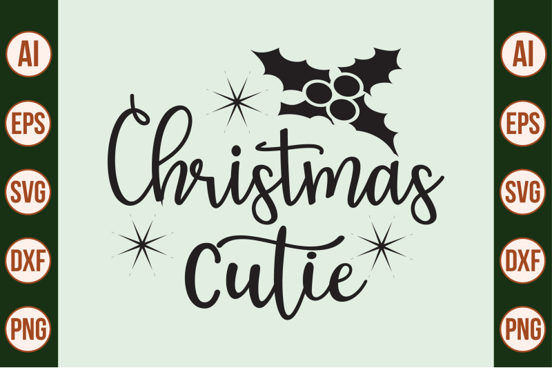 christmas-cutie-svg-cut-file