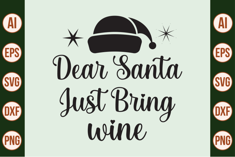 dear-santa-just-bring-wine-svg-cut-file