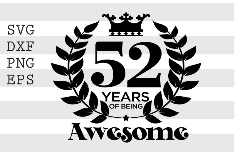 52-years-of-being-awesome-svg