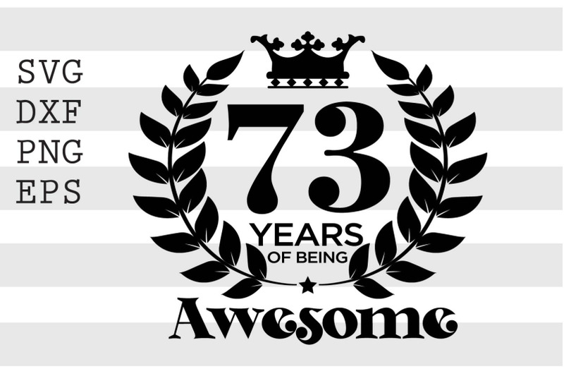 73-years-of-being-awesome-svg