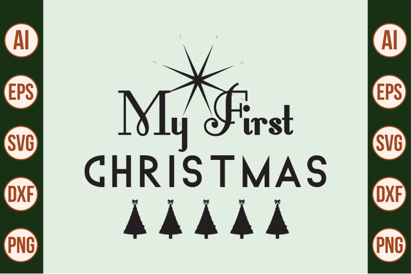 my-first-christmas-svg-cut-file