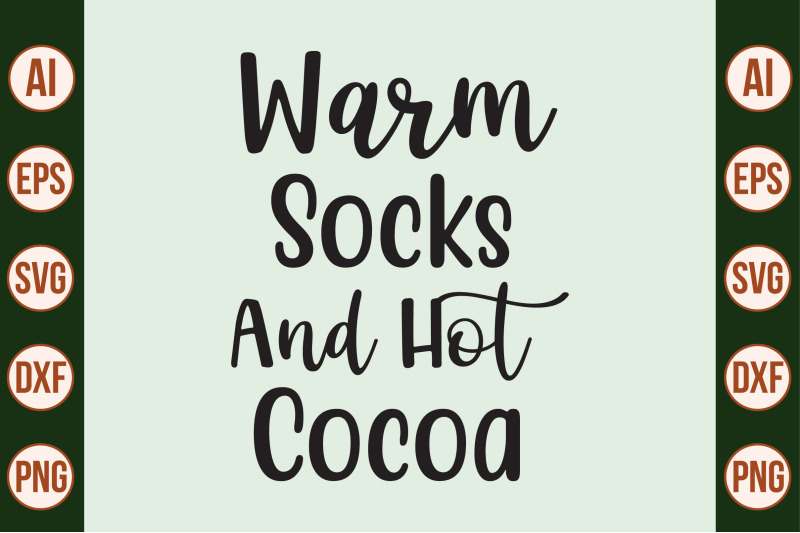 warm-socks-and-hot-cocoa-svg-cut-file