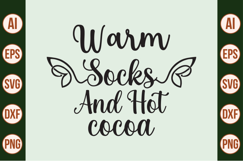 warm-socks-and-hot-cocoa-svg-cut-file