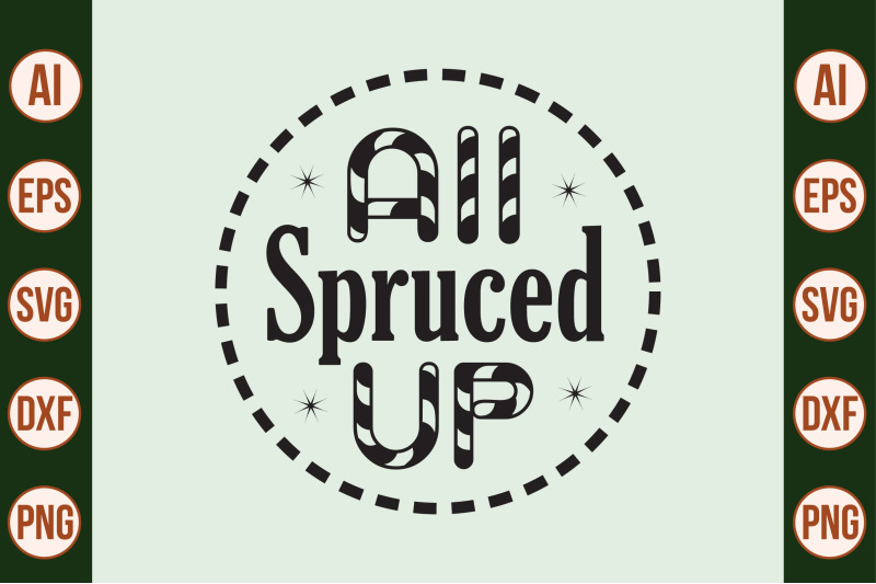 all-spruced-up-svg-cut-file