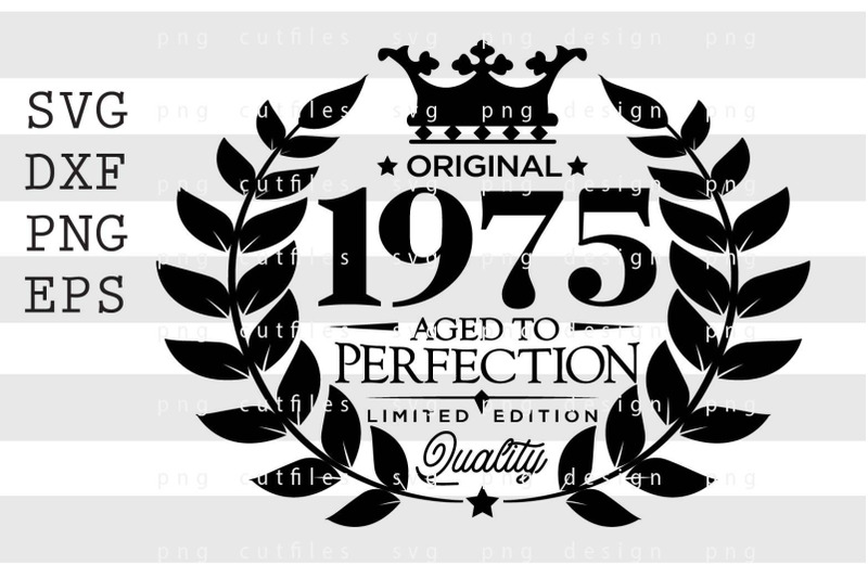 original-1975-aged-to-perfection-svg