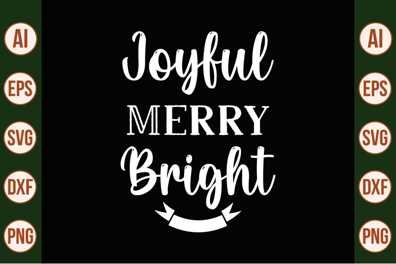 joyful-merry-bright-svg-cut-file