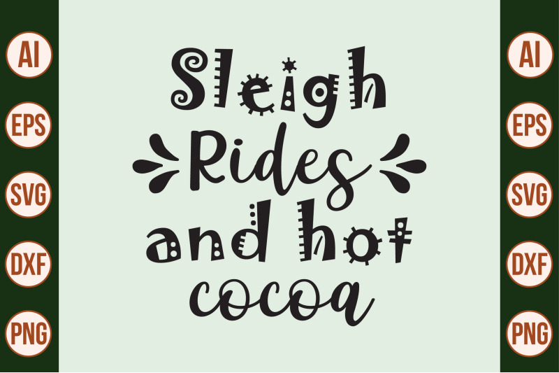 sleigh-rides-and-hot-cocoa-svg-cut-file