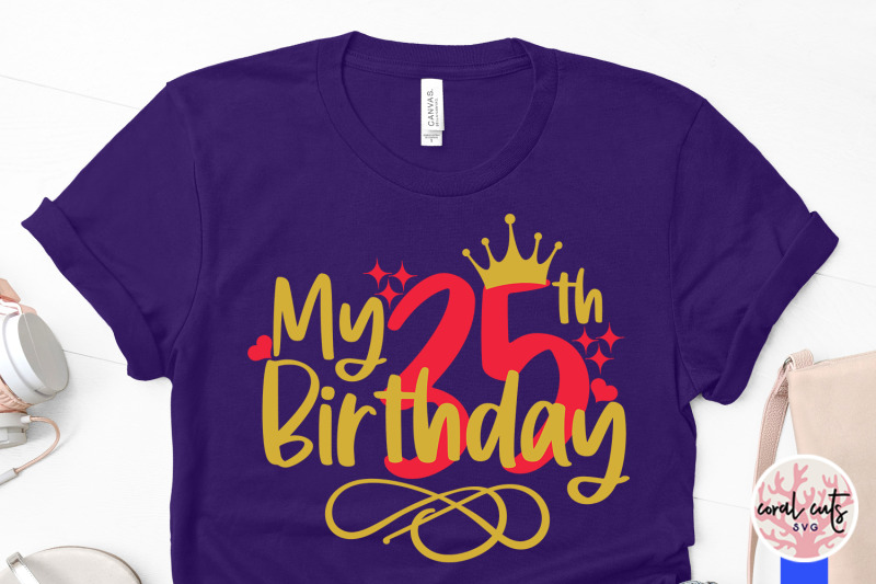 my-35th-birthday-birthday-svg-eps-dxf-png-cutting-file