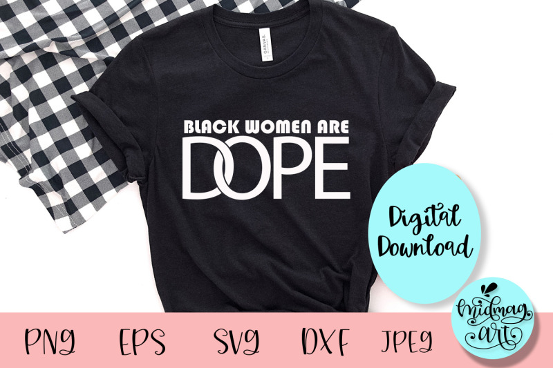 black-women-are-dope-svg-melanin-svg