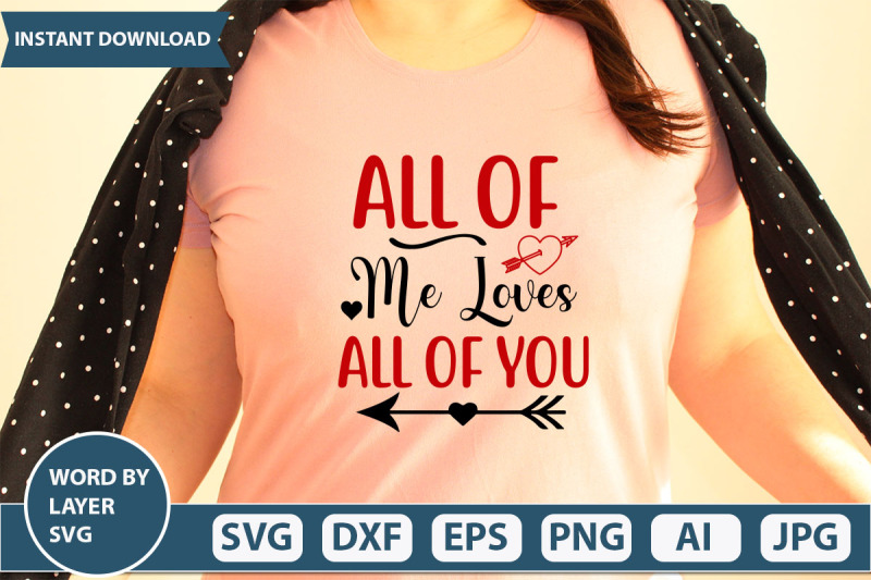 all-of-me-loves-all-of-you-svg-cut-file