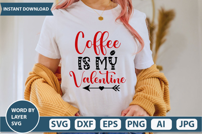 coffee-is-my-valentine-svg