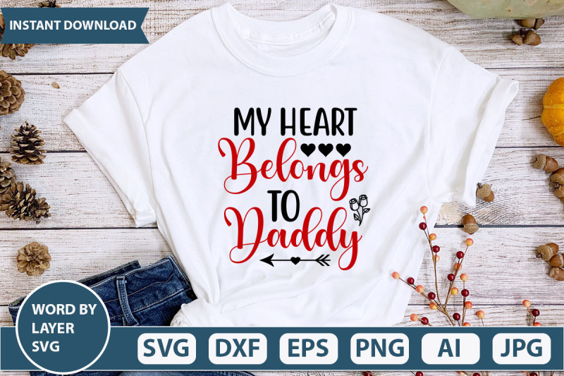 my-heart-belongs-to-daddy-svg-design