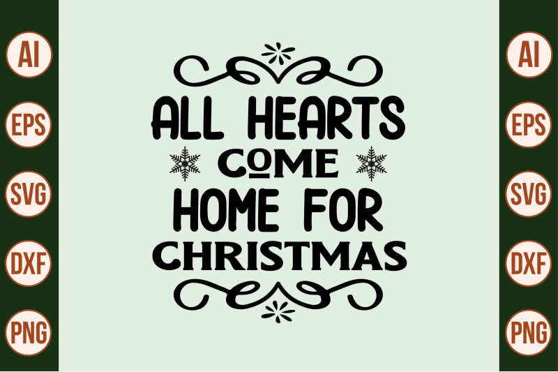 all-hearts-come-home-for-christmas-svg-cut-file