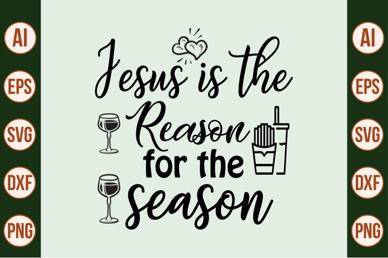 jesus-is-the-reason-for-the-season-svg-cut-file