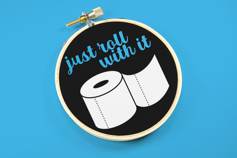 toilet-paper-just-roll-with-it-svg-png-dxf-eps