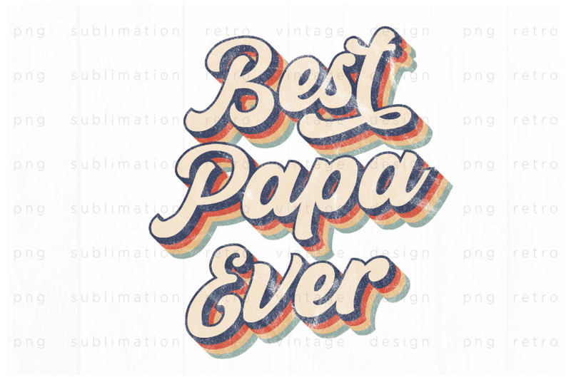 retro-best-papa-ever-png-design