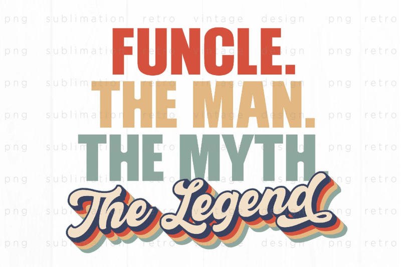 retro-funcle-the-legend-png-design