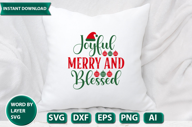 joyful-merry-and-blessed-svg-cut-file