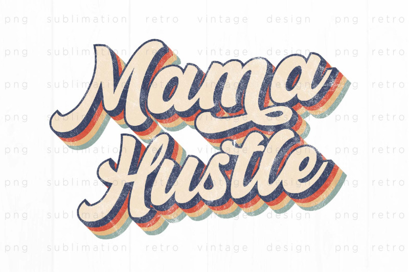 retro-mama-hustle-png-design