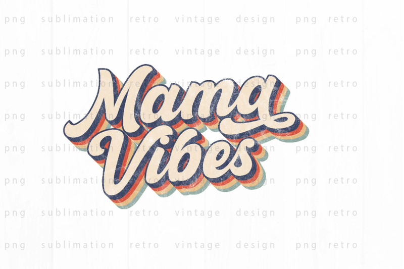 retro-mama-vibes-png-design