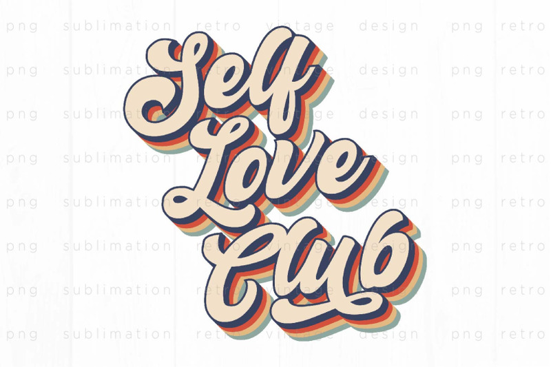 retro-self-love-club-png-design