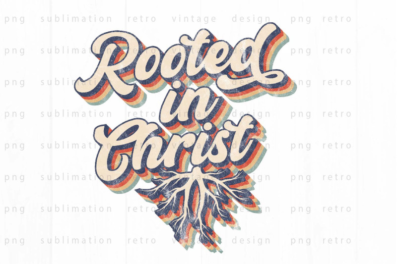 rooted-in-christ-png-design