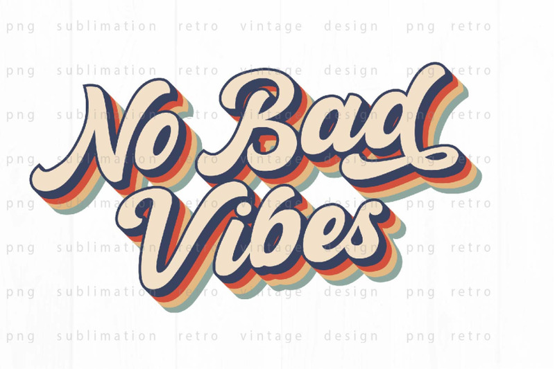 no-bad-vibes-png-design