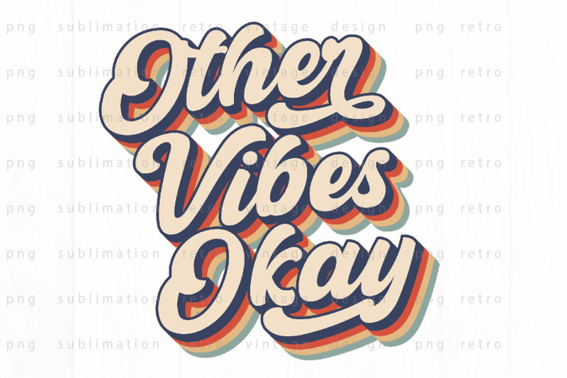 other-vibes-okay-png-design