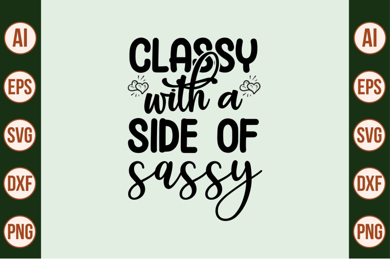 classy-with-a-side-of-sassy-svg