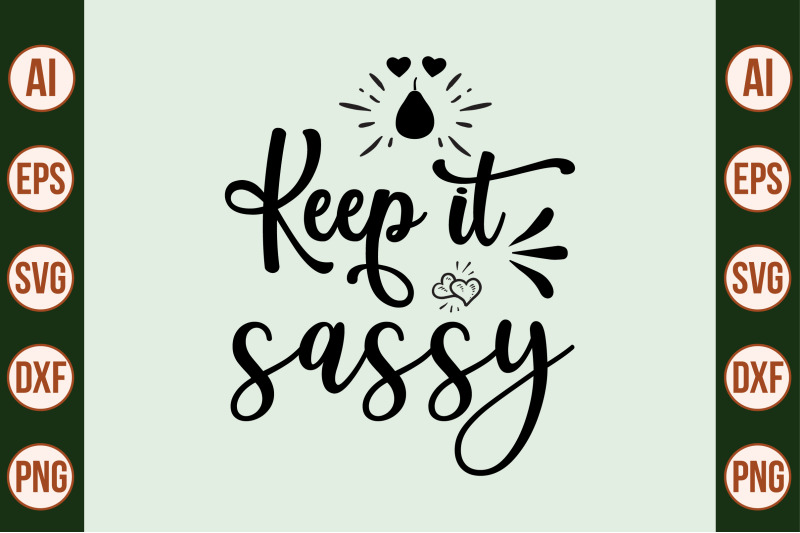 keep-it-sassy-svg-cut-file