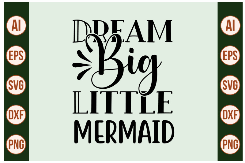 dream-big-little-mermaid-svg