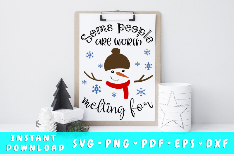 some-people-are-worth-melting-for-svg
