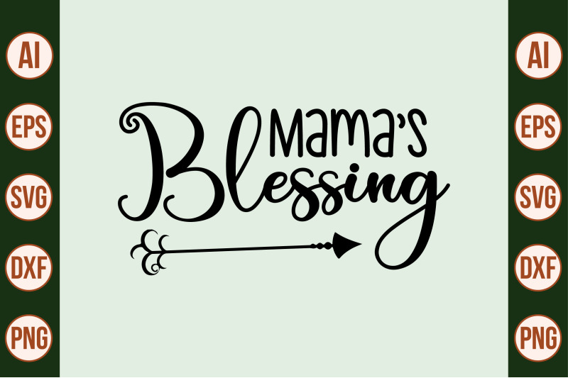 mamas-blessing-svg