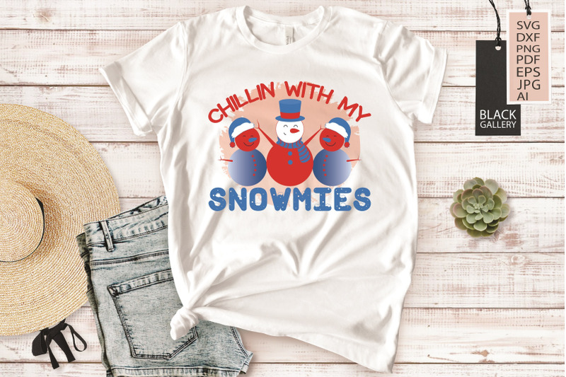 chillin-with-my-snowmies-snowman-sublimation