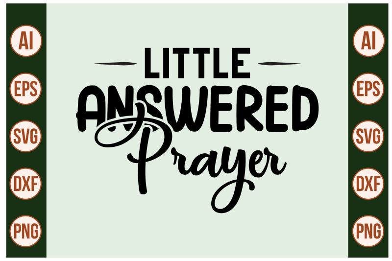 little-answered-prayer-svg-cut-file