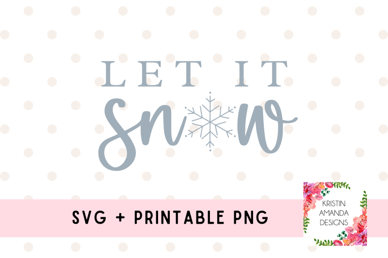let-it-snow-svg-cut-file-printable-png-sublimation-fall-halloween