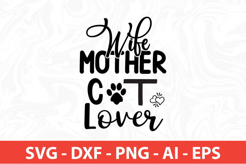 wife-mother-cat-lover-svg