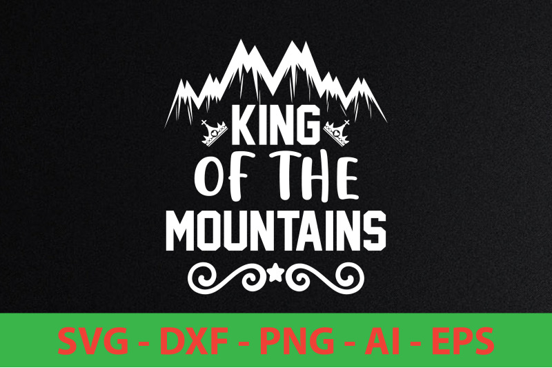 king-of-the-mountains-svg-cut-file