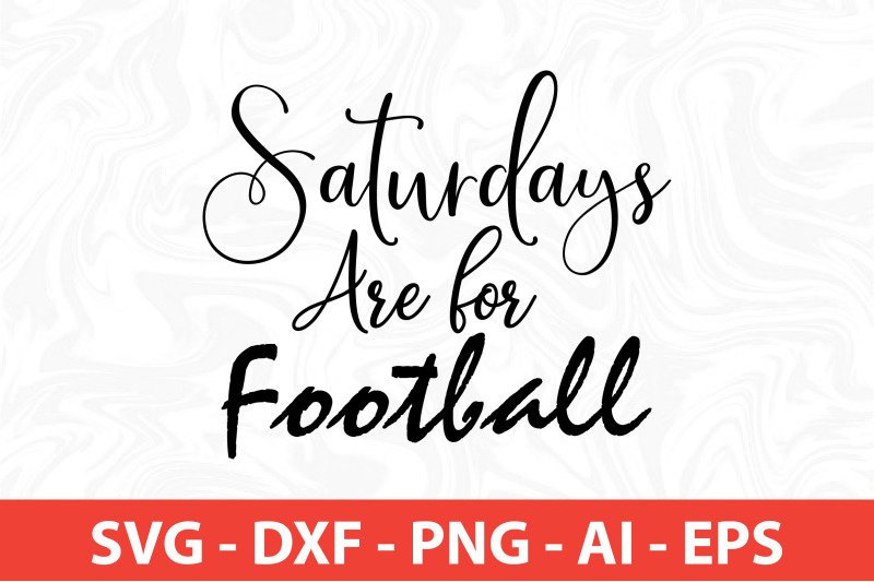 saturdays-are-for-football-svg