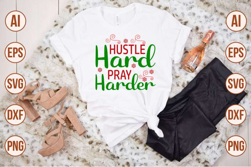 hustle-hard-pray-harder-svg